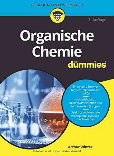 Organische Chemie für Dummies