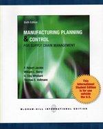 Manufacturing Planning and Control for Supply Chain Management