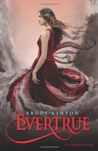 Evertrue: An Everneath Novel (Everneath Trilogy)