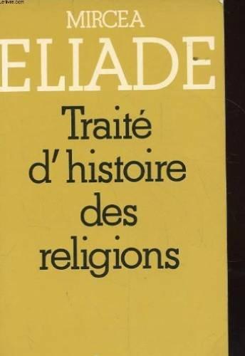 Traite d'histoire des religions