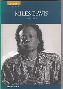 Miles Davis (Legends. Jazz)