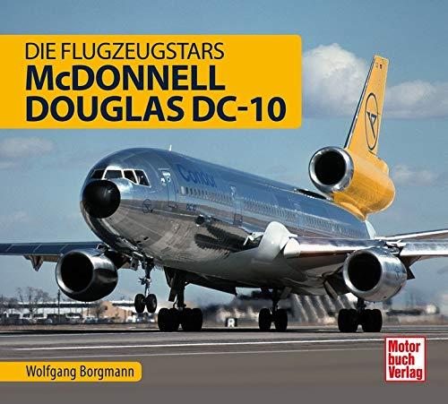 McDonnell Douglas DC- 10: Die Flugzeugstars