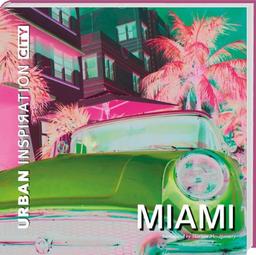 Miami (urban inspiration city)