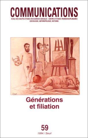 Communications, n° 59. Générations et filiation