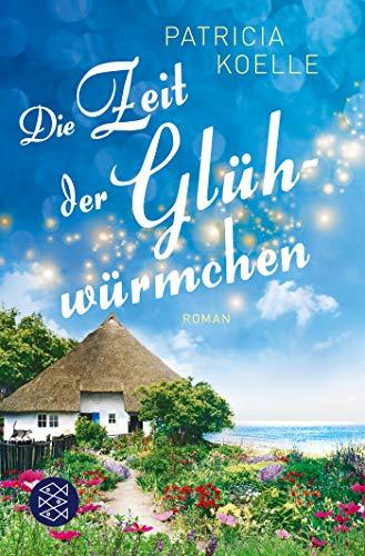 Die Zeit der Glühwürmchen: Ein Inselgarten-Roman (Die Inselgärten-Reihe, Band 1)