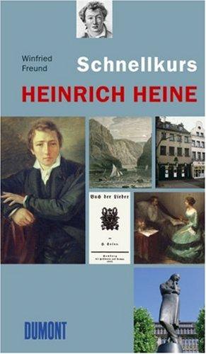 Schnellkurs Heinrich Heine