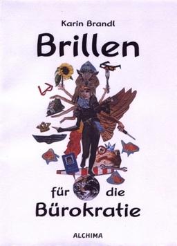 Brillen für die Bürokratie