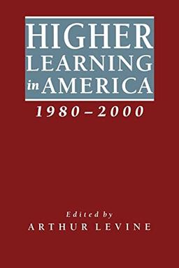 Higher Learning in America, 1980-2000