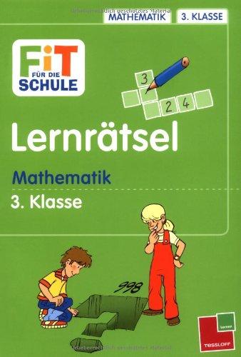 Fit für die Schule Lernrätsel Mathematik 3. Klasse