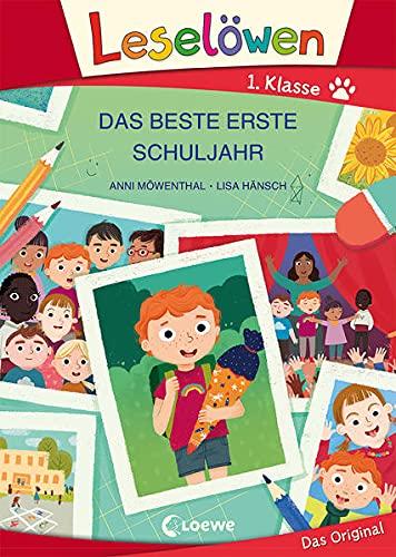 Leselöwen 1. Klasse - Das beste erste Schuljahr: Das perfekte Geschenk zum Schulanfang und Lesenlernen - Erstlesebuch für Kinder ab 6 Jahren - Großbuchstabenausgabe