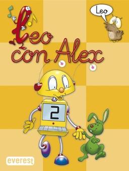 Leo con Alex--, Educación Infantil, lectura 2: Rústica