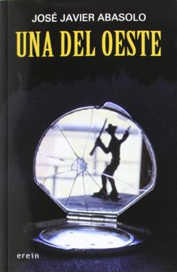 Una del Oeste (Cosecha roja, Band 13)