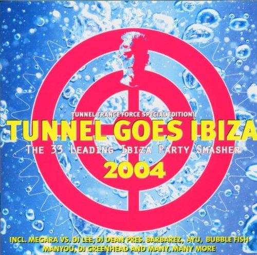 Tunnel Goes Ibiza Vol.3