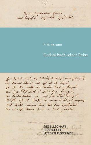 Friedrich Maximilian Hessemer Gedenkbuch seiner Reise: Reise nach Italien und Ägypten 1827-1830