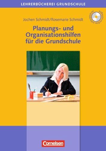 Lehrerbücherei Grundschule: Planungs- und Organisationshilfen für die Grundschule: Buch mit Kopiervorlagen auf CD-ROM