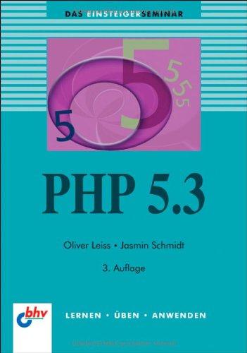 PHP 5.3 (bhv Einsteigerseminar)