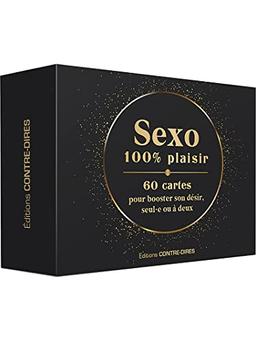 Sexo 100 % plaisir : 60 cartes pour booster son désir, seul.e ou à deux