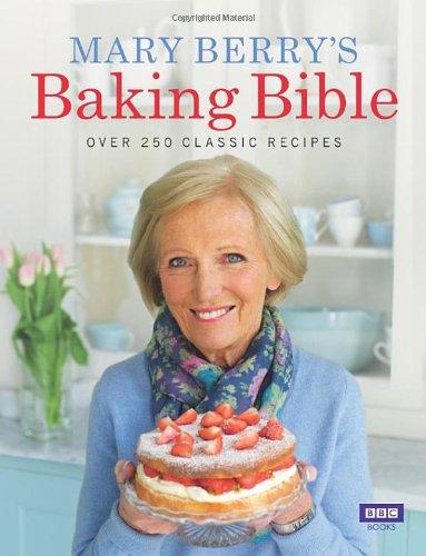 Mary Berry's Baking Bible