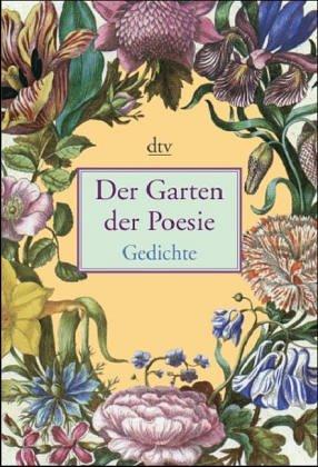 Garten der Poesie. Gedichte