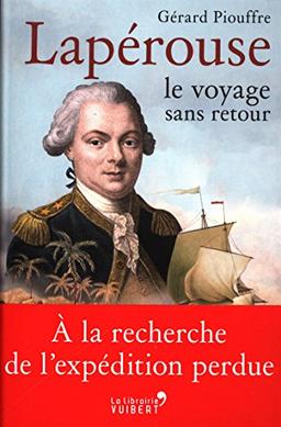 Lapérouse : le voyage sans retour