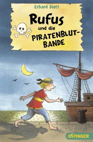 Rufus und die Piratenblut-Bande