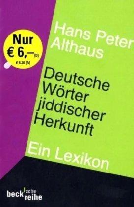 Deutsche Wörter jiddischer Herkunft