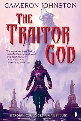 The Traitor God (The Age of Tyranny, Band 1)