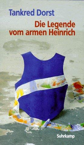 Die Legende vom armen Heinrich