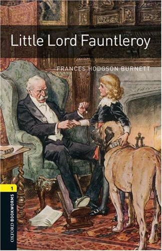 Little Lord Fauntleroy6. Schuljahr, Stufe 2: Reader (Oxford Bookworms Library: Stage 1)