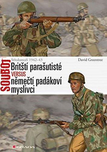 Britští parašutisté versus němečtí padákoví myslivci: Středomoří 1942–43 (2015)