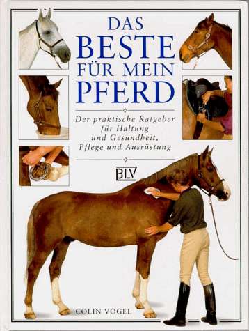 Das Beste für mein Pferd. Sonderausgabe