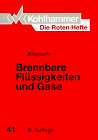 Die Roten Hefte, Bd.41, Brennbare Flüssigkeiten und Gase