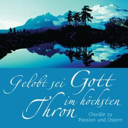 Gelobt sei Gott im höchsten Thron