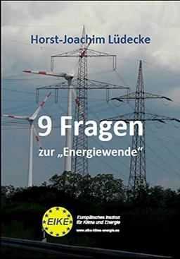 9 Fragen zur "Energiewende"