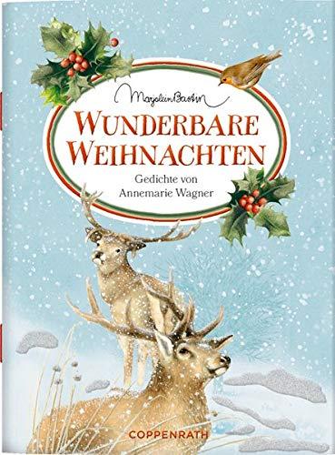 Wunderbare Weihnachten: Gedichte von Annemarie Wagner (Schöne Grüße)