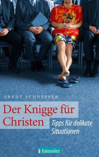 Der Knigge für Christen