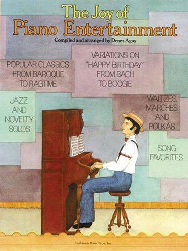 The Joy Of Piano Entertainment Pf (The Joy Books)