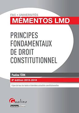 Principes fondamentaux de droit constitutionnel