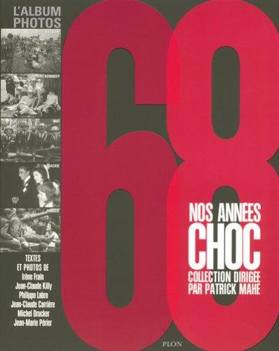 68, nos années choc