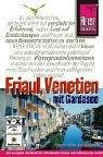 Friaul, Venetien mit Gardasee