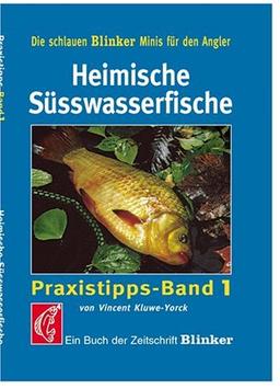 Heimische Süsswasserfische