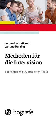 Methoden für die Intervision: Ein Fächer mit 20 effektiven Tools