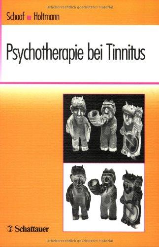 Psychotherapie bei Tinnitus. Mit Vorlagen zur Weitergabe an den Patienten