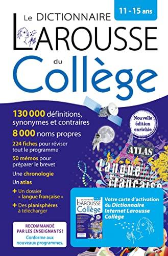 Le dictionnaire Larousse du collège, 11-15 ans