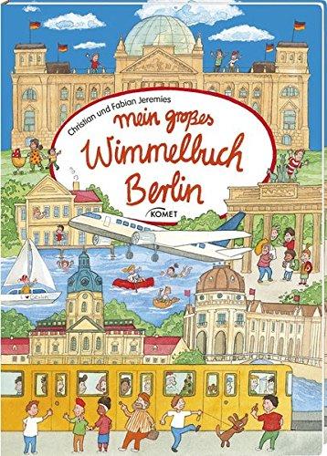 Mein großes Wimmelbuch Berlin