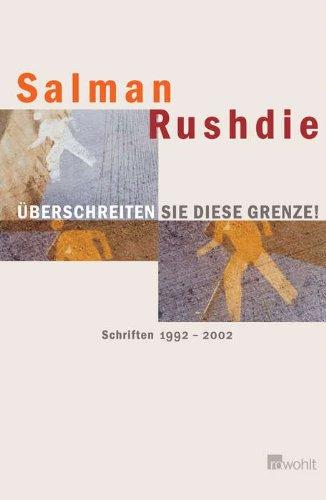 Überschreiten Sie diese Grenze!: Schriften 1992-2002