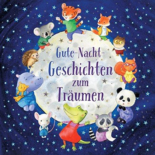 Gute-Nacht-Geschichten zum Träumen