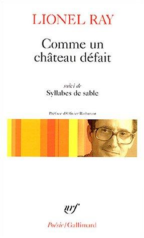 Comme un château défait. Syllabes de sables