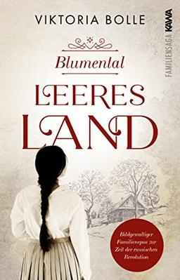 Blumental - Leeres Land (Band 1 - Blumentalsaga)