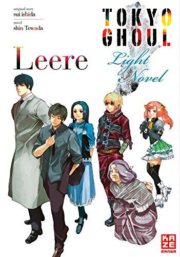 Tokyo Ghoul: Leere: Band 2